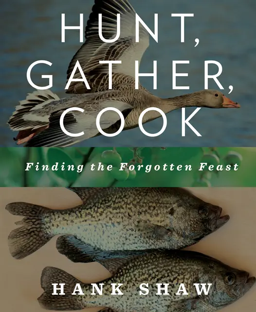 Hank Shaw - Hunt, Gather, Cook, E-bok. Tillgänglighet: Lägg i varukorg