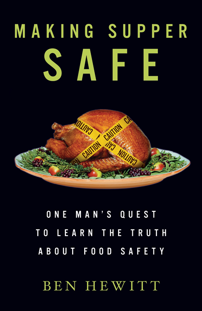 Ben Hewitt - Making Supper Safe, E-bok