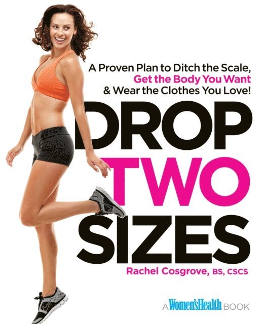 Rachel Cosgrove - Drop Two Sizes, E-bok