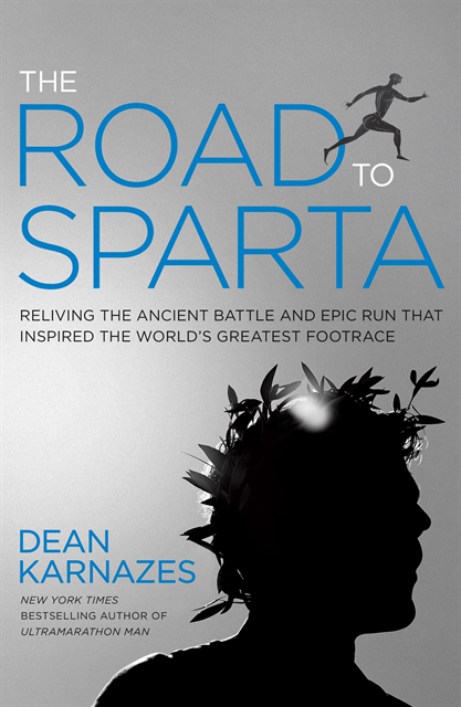 Dean Karnazes - Road to Sparta, E-bok