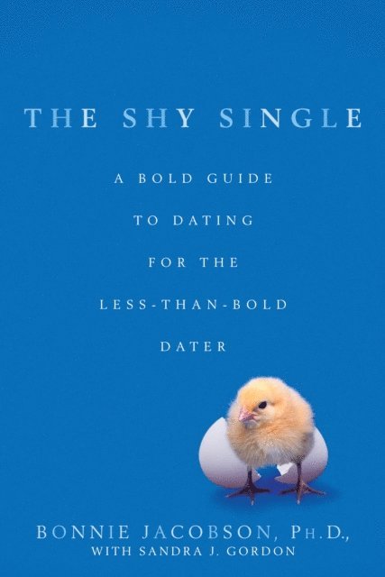Sandra J. Gordon, Bonnie Jacobson - Shy Single, E-bok