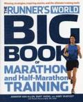 Runner's World Big Book of Marathon and Half-Marathon Training