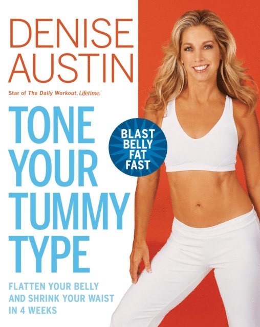 Denise Austin - Tone Your Tummy Type, E-bok
