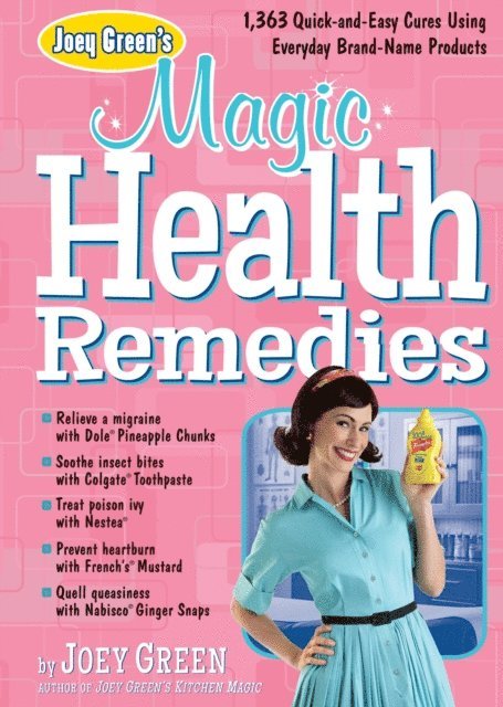 Joey Green - Joey Green's Magic Health Remedies, E-bok. Tillgänglighet: Lägg i varukorg