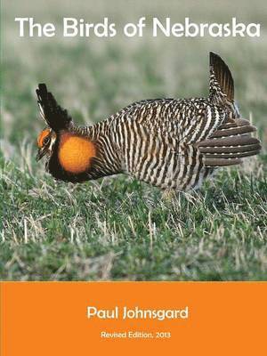 Paul Johnsgard - Birds of Nebraska, Häftad