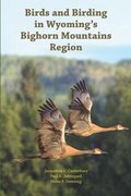 Birds and Birding in Wyoming's Bighorn Mountains Region