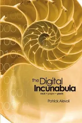 Patrick Aievoli - Digital Incunabula, Häftad. Tillgänglighet: Lägg i varukorg