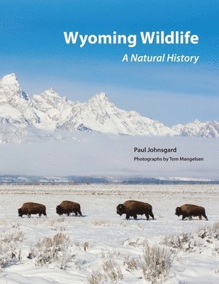 Paul Johnsgard - Wyoming Wildlife, Häftad. Tillgänglighet: Lägg i varukorg