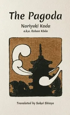 Rohan (Nariyuki) Koda - Pagoda, Häftad. Tillgänglighet: Lägg i varukorg