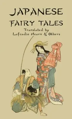 Japanese Fairy Tales, Häftad. Tillgänglighet: Lägg i varukorg
