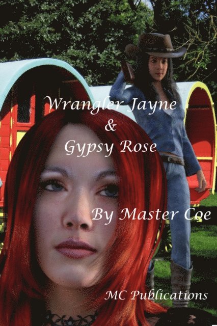 Master Coe - Wrangler Jayne & Gypsy Rose, E-bok