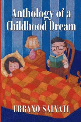 Urbano Salvati - Anthology of a Childhood Dream, Häftad