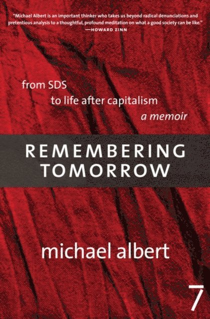 Michael Albert - Remembering Tomorrow, E-bok