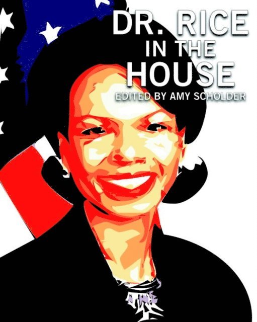 Amy Scholder - Dr. Rice in the House, E-bok