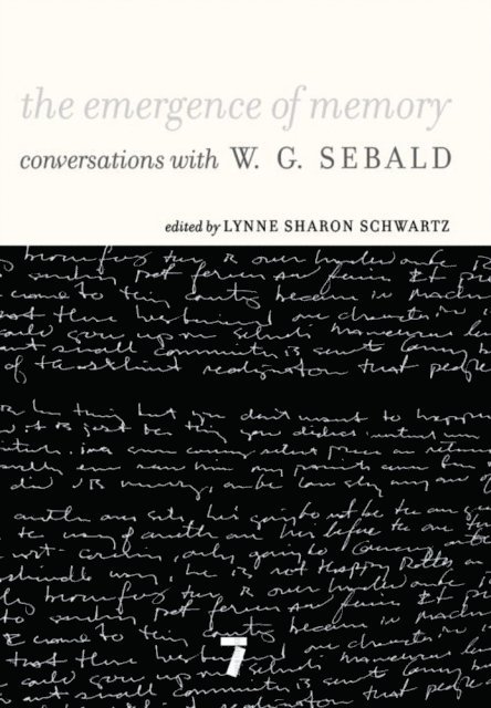 W.G. Sebald, Lynne Sharon Schwartz - Emergence of Memory, E-bok