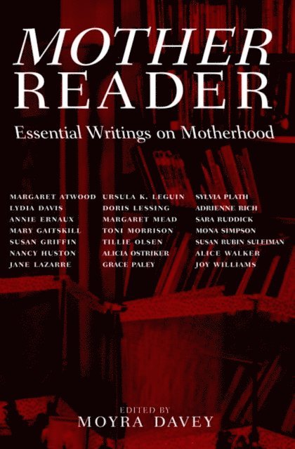 Moyra Davey - Mother Reader, E-bok