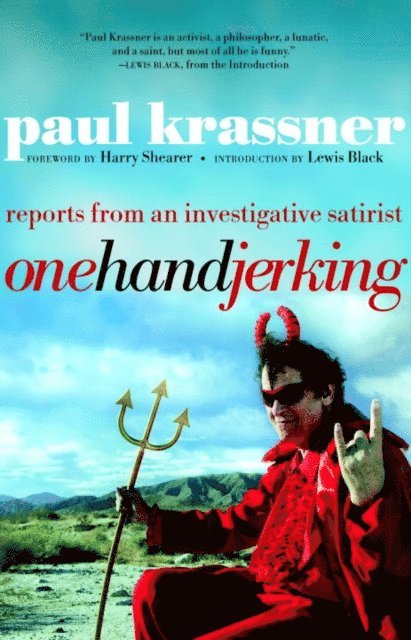 Paul Krassner - One Hand Jerking, E-bok
