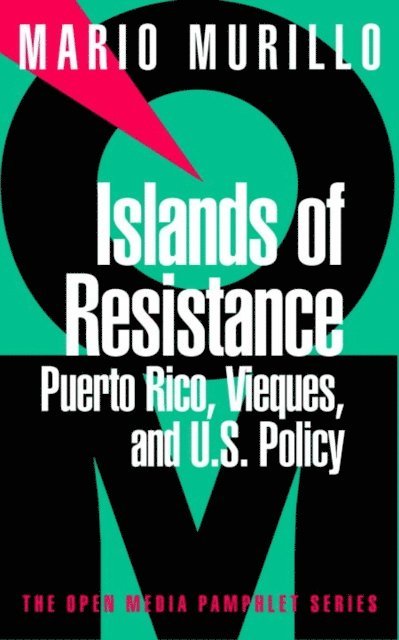 Mario Murillo - Islands of Resistance, E-bok