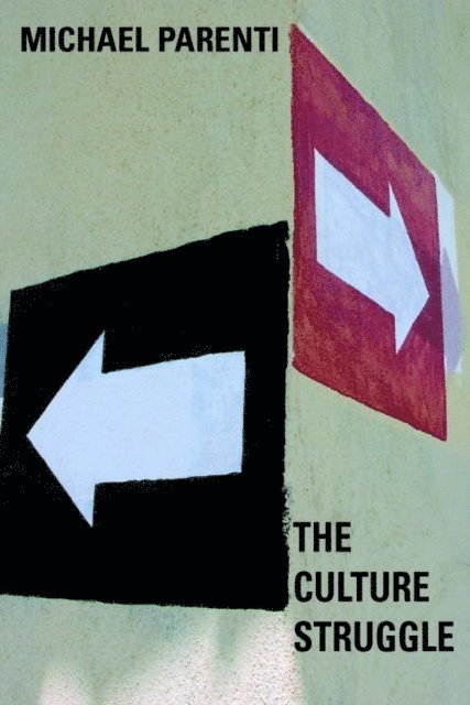 Michael Parenti - Culture Struggle, E-bok