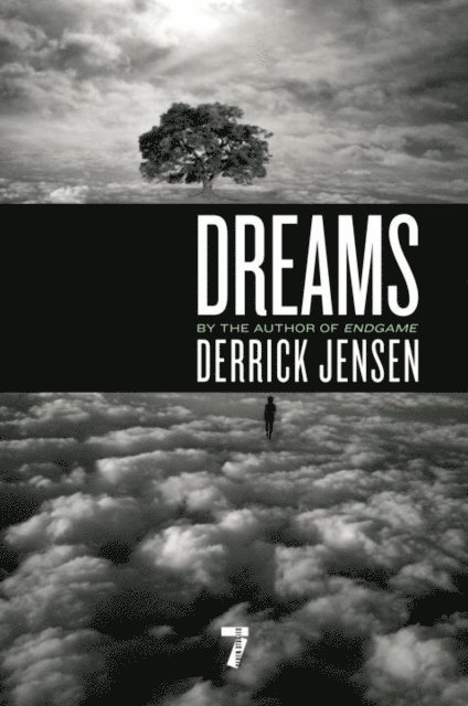 Derrick Jensen - Dreams, E-bok