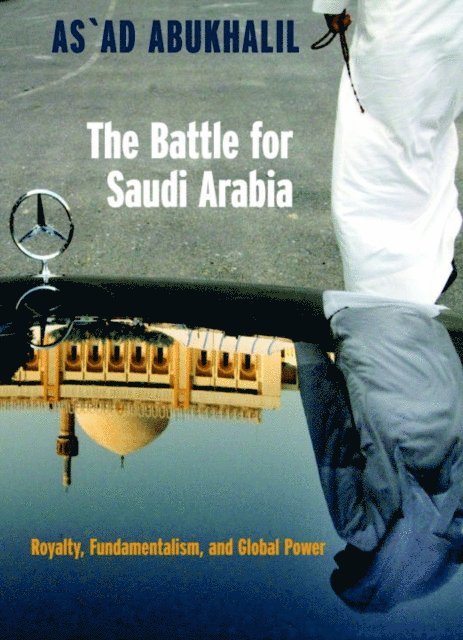 As'Ad Abukhalil - Battle for Saudi Arabia, E-bok