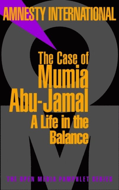 Amnesty International - Case of Mumia Abu-Jamal, E-bok