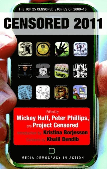 Kristina Borjesson, Peter Phillips, Mickey Huff - Censored 2011, E-bok
