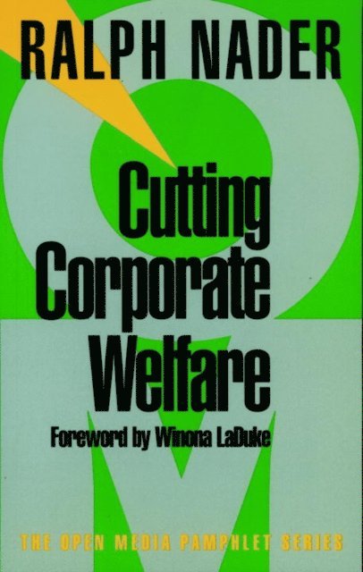 Ralph Nader - Cutting Corporate Welfare, E-bok