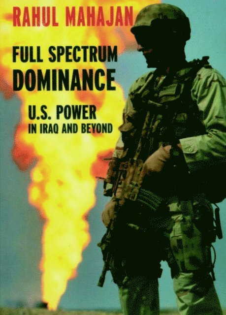 Rahul Mahajan - Full Spectrum Dominance, E-bok
