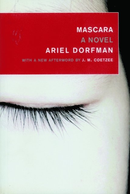 Ariel Dorfman - Mascara, E-bok