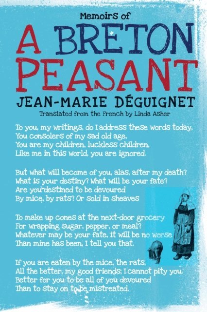 Jean-Marie Deguignet - Memoirs of a Breton Peasant, E-bok