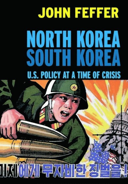 John Feffer - North Korea/South Korea, E-bok