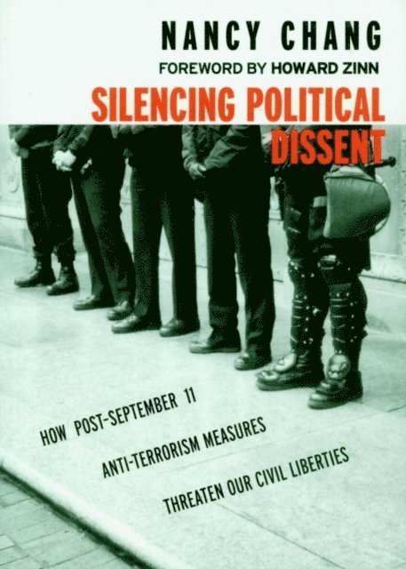 Nancy Chang - Silencing Political Dissent, E-bok