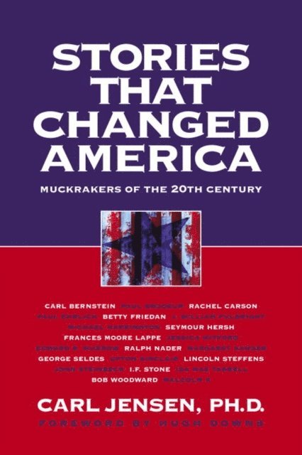 Carl Jensen - Stories that Changed America, E-bok