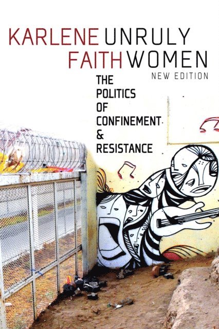 Karlene Faith - Unruly Women, E-bok