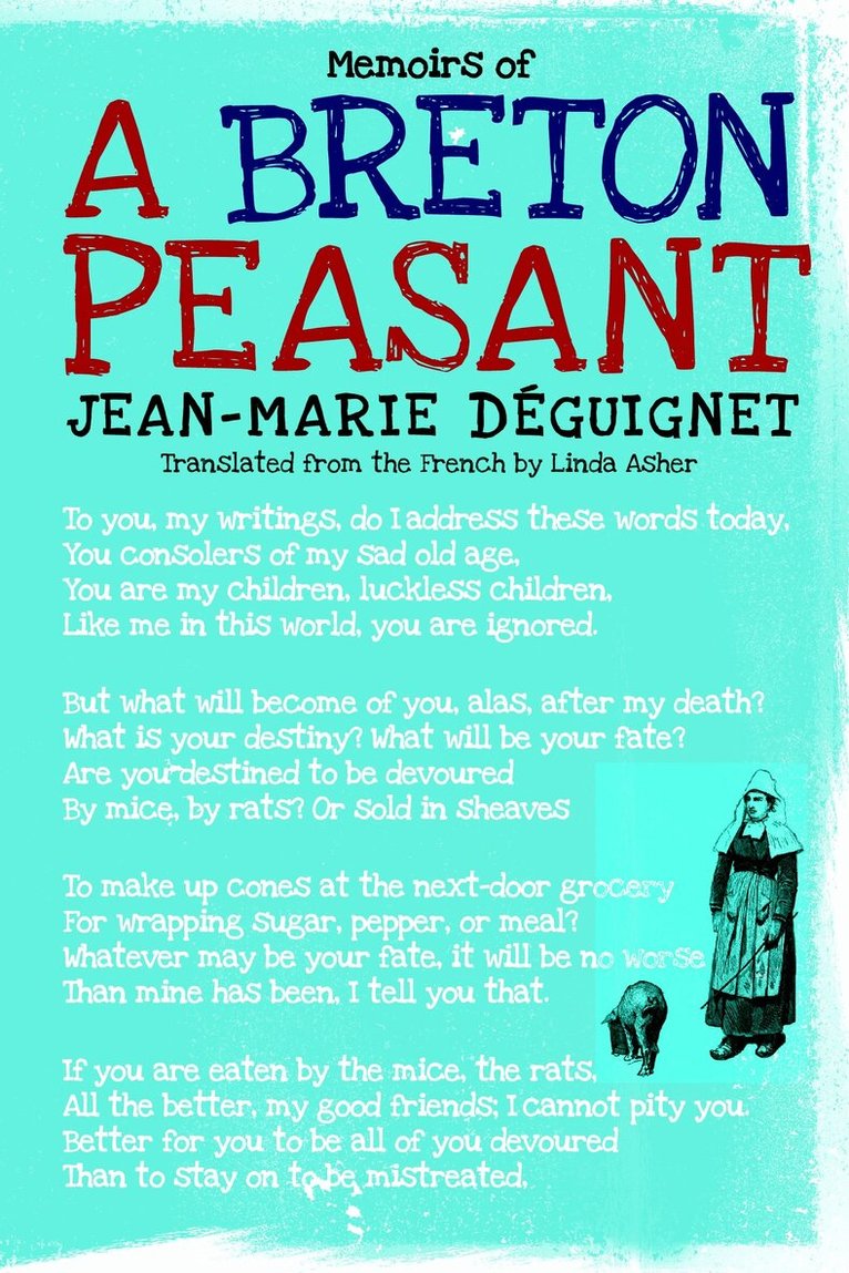 Jean-Marie Deguignet - Memoirs of a Breton Peasant, Häftad