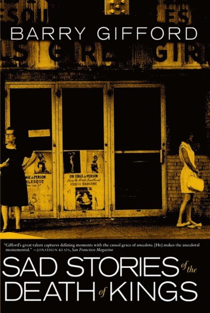Barry Gifford - Sad Stories of the Death of Kings, E-bok