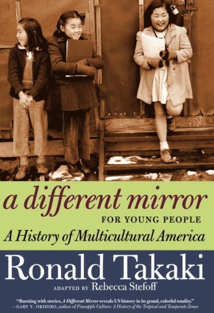 Ronald Takaki - Different Mirror for Young People, E-bok