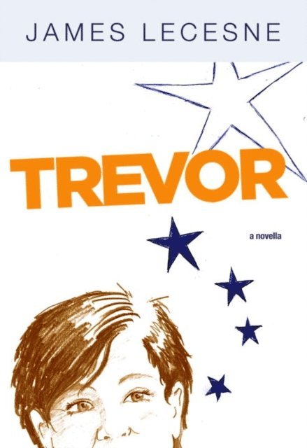 James Lecesne - Trevor, E-bok