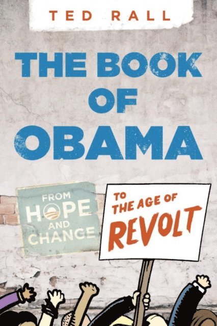 Ted Rall - Book of Obama, E-bok