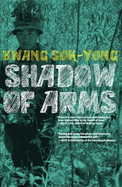 Hwang Sok-yong - Shadow of Arms, E-bok