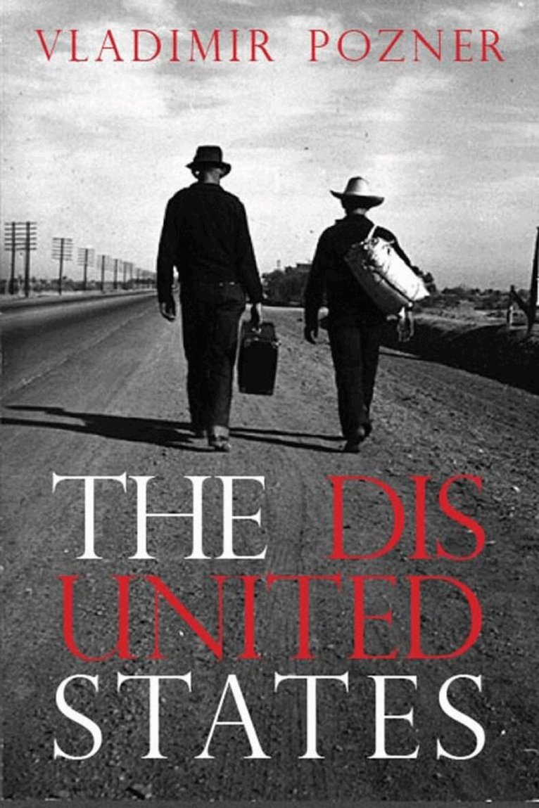 Vladimir Pozner - Disunited States, Häftad
