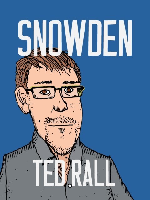 Ted Rall - Snowden, E-bok