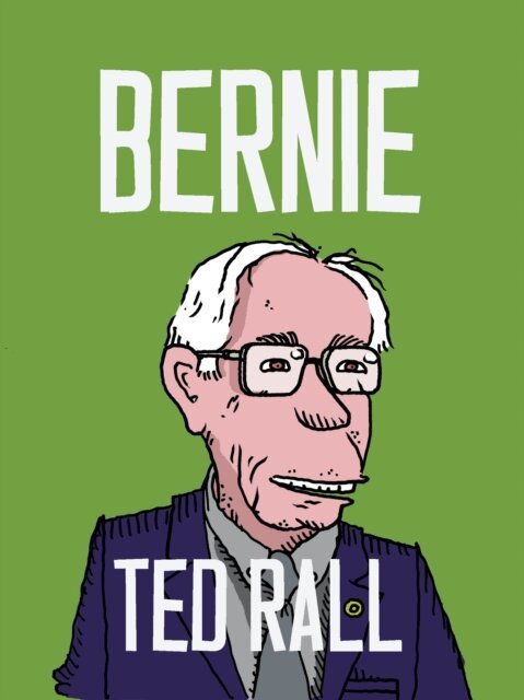 Ted Rall - Bernie, E-bok