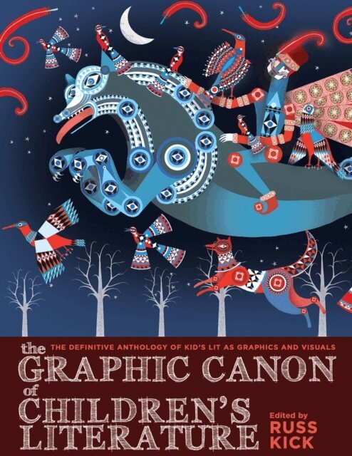 Russ Kick - Graphic Canon of Children's Literature, E-bok