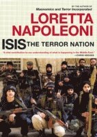 Loretta Napoleoni - ISIS: The Terror Nation, E-bok