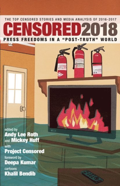 Khalil Bendib, Andy Lee Roth, Mickey Huff - Censored 2018, E-bok