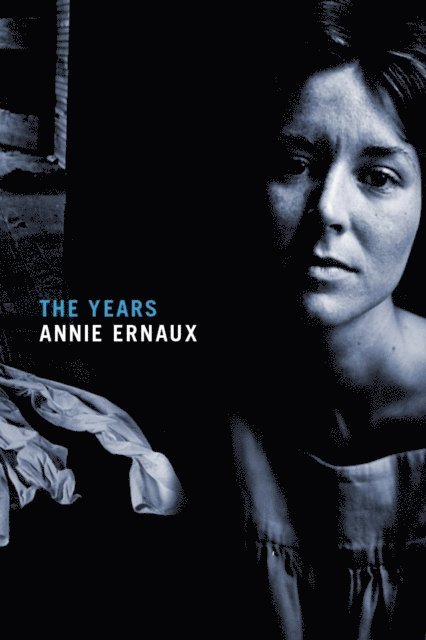 Annie Ernaux - Years, E-bok