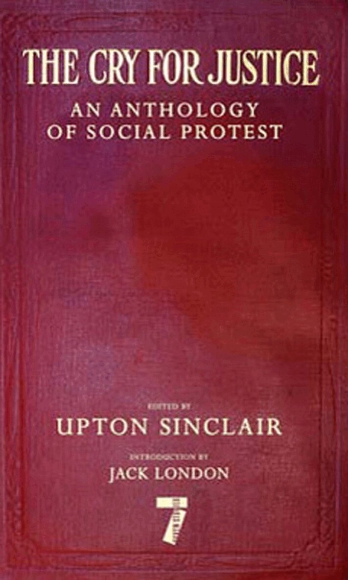 Upton Sinclair, Upton Sinclair - Cry for Justice, Häftad
