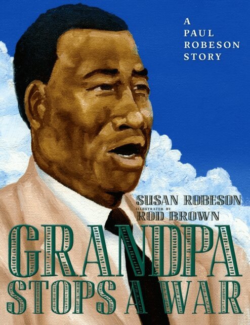 Susan Robeson - Grandpa Stops a War, E-bok